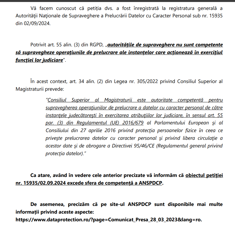 ANSPDCP correctly communicates that the competent authority in this regard is the Superior Council of Magistracy, which is responsible for negligence.